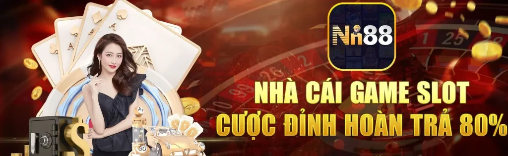 Nhà cái Nm88 hoàn trả 88%